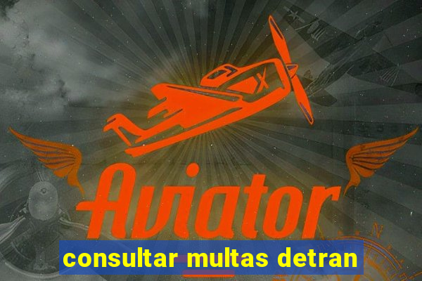 consultar multas detran